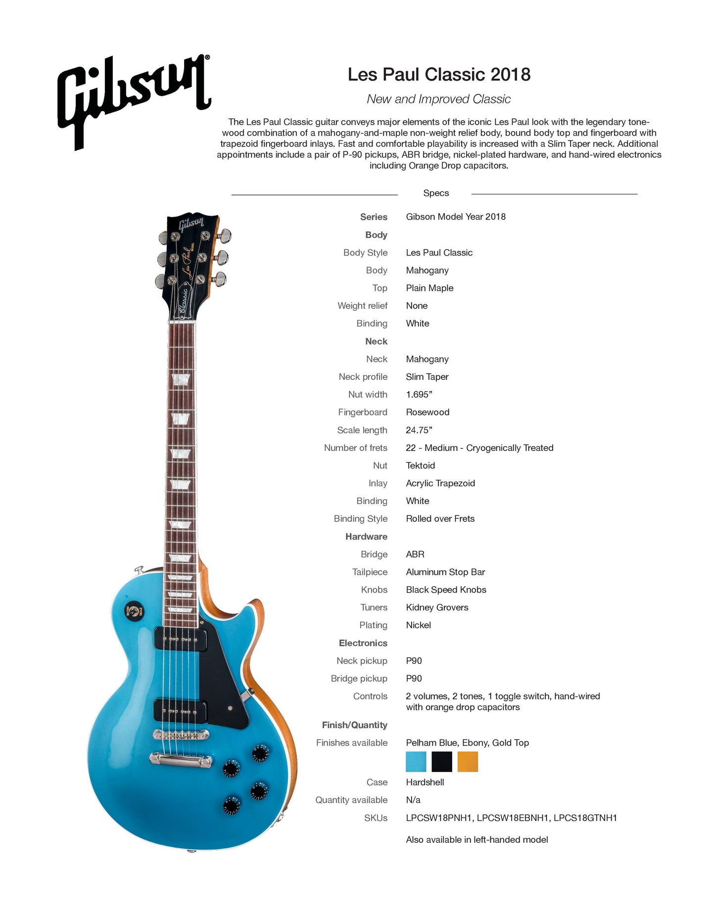 2018 Gibson USA Les Paul Classic P90 PELHAM BLUE - MINTY, standard, 50's, traditional